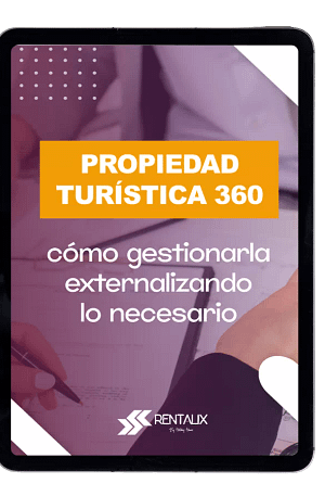 Propiedad Turística 360: cómo gestionarla externalizando lo necesario