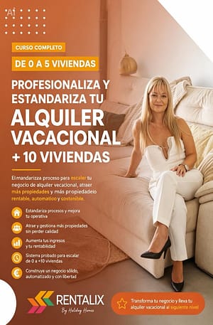 Profesionaliza y Estandariza tu Alquiler Vacacional (+10 viviendas)